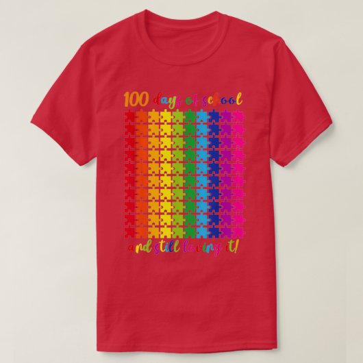 100日の学校と今でも100番目のパズルを愛して Tシャツ (デザイン正面)