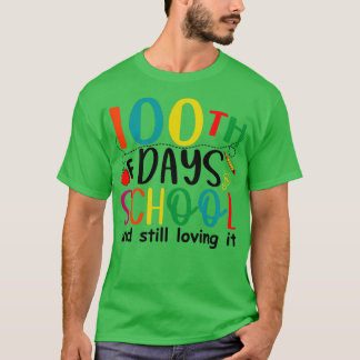 100日の学校と愛し続け教える Tシャツ