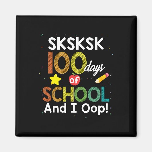 100日の学校と私のOopおもしろい先生学生 マグネット (正面)