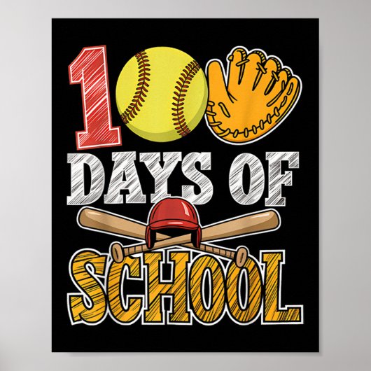 100日の学校ソフトボおもしろいール100日目スポーツ ポスター (正面)