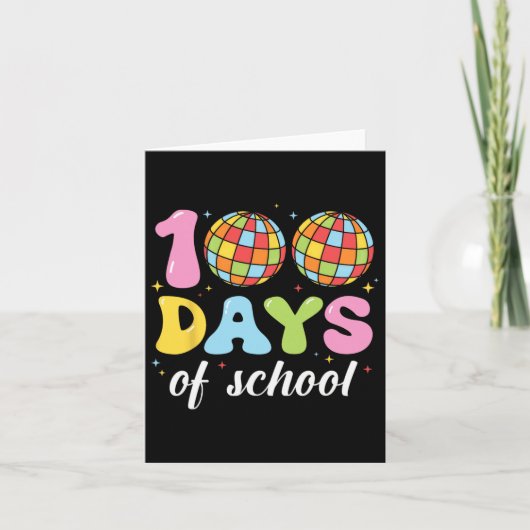 100日の学校ディスコのボール先生子供100日 カード (正面)