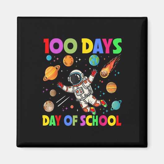100日の学校宇宙宇宙飛行士100日目 マグネット (正面)