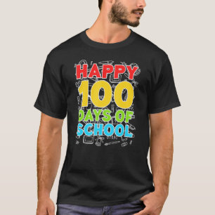 100日の学校100日目の幸せ Tシャツ