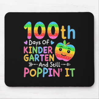 100日の幼稚園とStill Poppin'I マウスパッド