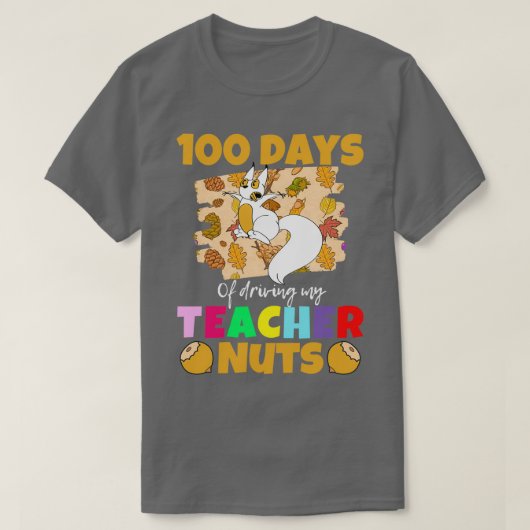 100日の私の先生のナッツおもしろいを1つのhund tシャツ (デザイン正面)