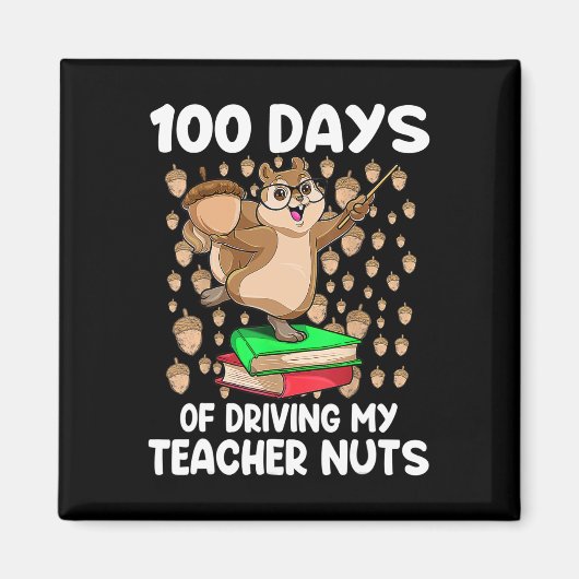 100日の私の先生のナットを運転するSの100日目 マグネット (正面)