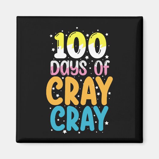 100日のCray Cray学校先生100日目 マグネット (正面)
