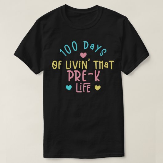 100日のLivin That Prek Life Tシャツ (デザイン正面)