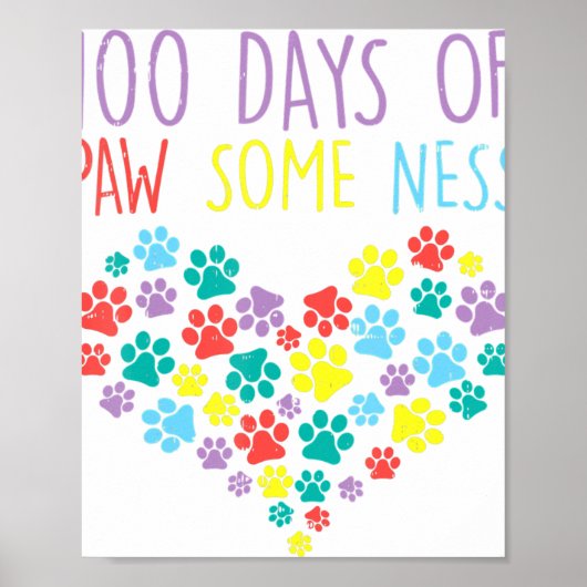 100日のpawsomenessハート100th Day School Dog ポスター (正面)