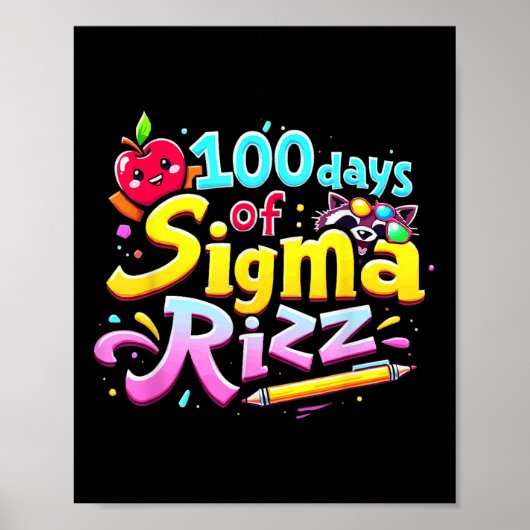 100日のSigma Rizz 100th Day Of School Kids ポスター (正面)