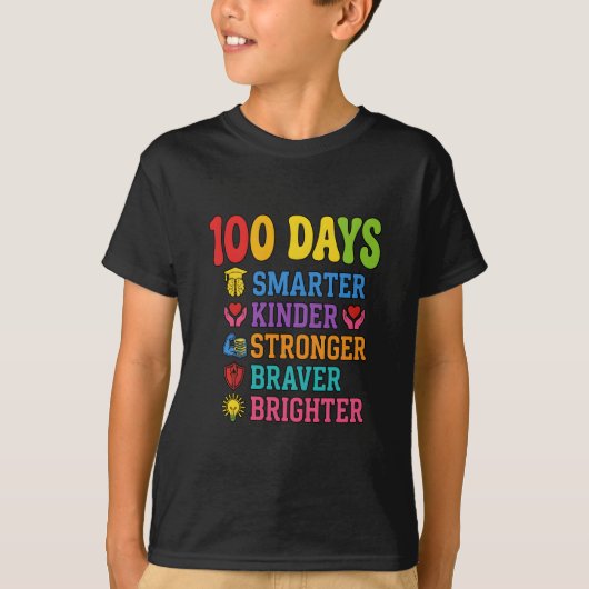 100日も賢くなった 幼稚園でもっと勇敢に輝く 学校 Tシャツ (正面)