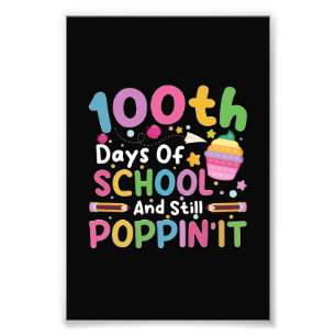 100日を迎えてもまだまだポッピンガール フォトプリント