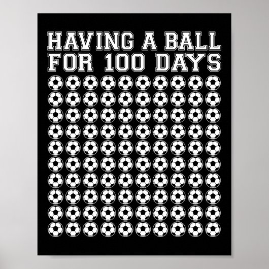 100日サッカースポーツのためのボール100スクーの日 ポスター (正面)