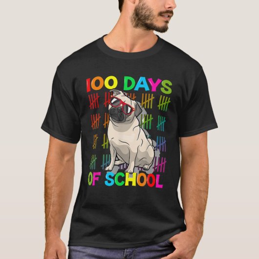 100日スクールPug愛犬家100学校の日 Tシャツ (正面)