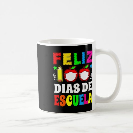 100日スペインのの学校 – Feliz 100 Dias De Esc コーヒーマグカップ (右)