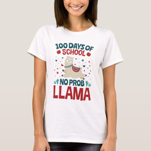 100日ズオブスクールNo Prob Llama Tシャツ (正面)