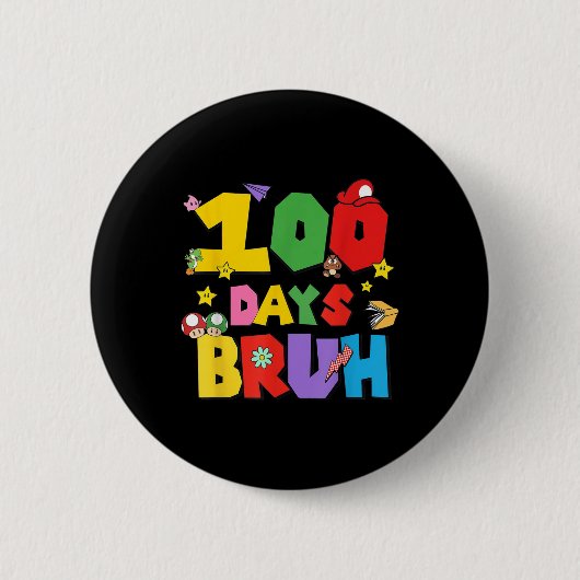 100日ブおもしろいル100日目子供へ 缶バッジ (正面)