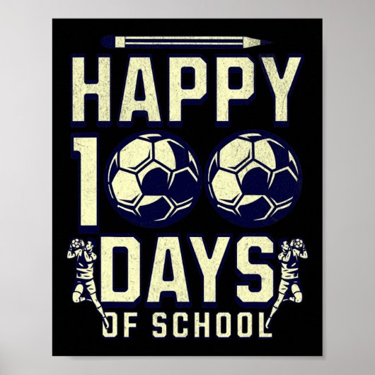 100日学校生活おめでとう先生 100日のサッカー ポスター (正面)