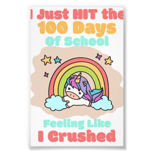 100日学校、私は100日を打ち、粉砕した フォトプリント (正面)
