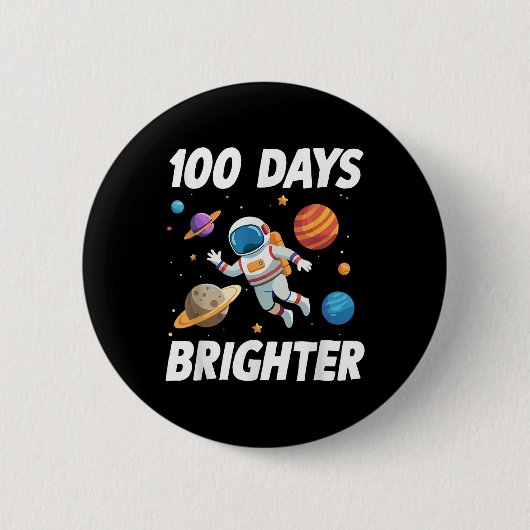 100日明るい宇宙宇宙飛行士100日目 缶バッジ (正面)