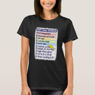 100日目のアクション先生100日目の学校教育 Tシャツ
