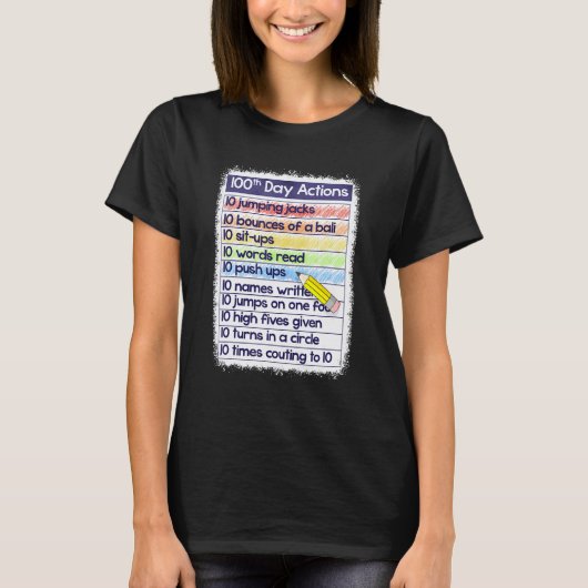 100日目のアクション先生100日目の学校教育 Tシャツ (正面)