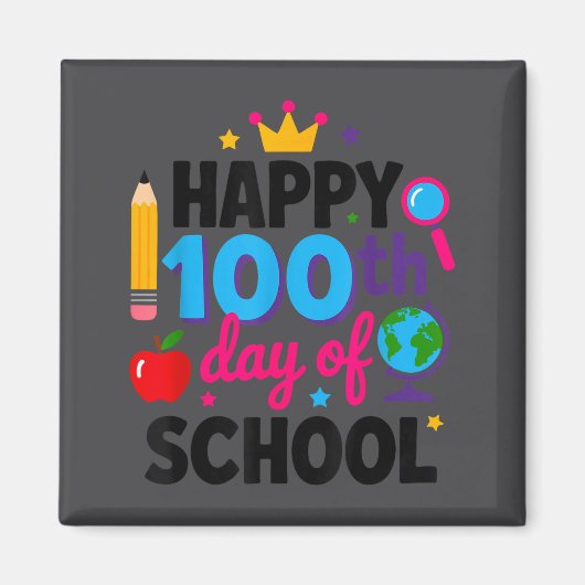 100日目の学校おめでとう!賢くなった先生 マグネット (正面)