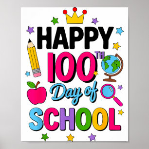 100日目の学校おめでとう!100日も賢くなった先生 ポスター