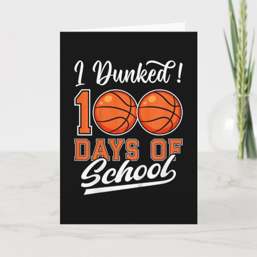 100日目の学校でダンクしたよ スケッチ 100th Day カード (正面)