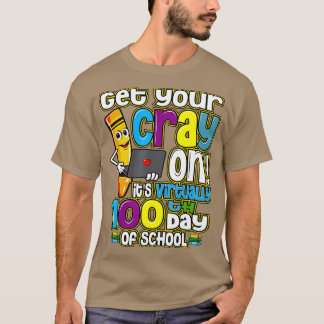 100日目の学校でCrayをバーチャルで教え取得 Tシャツ