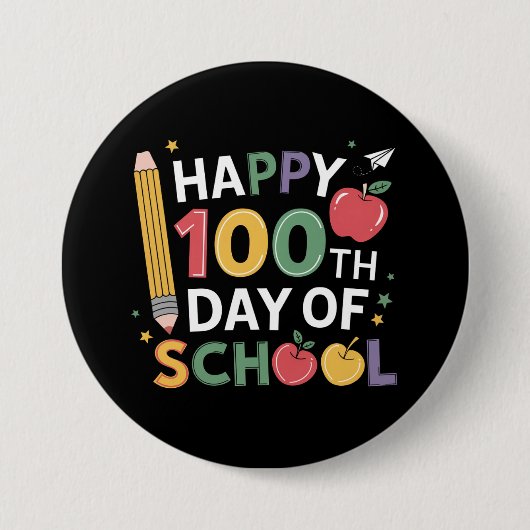 100日目の学校の先生 ハッピー100日おめでとう 缶バッジ (正面)