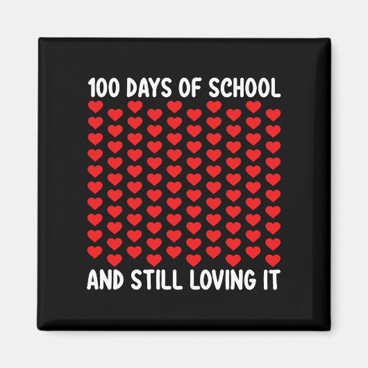 100日目の学校はやっぱり好き ハート 愛 マグネット (正面)