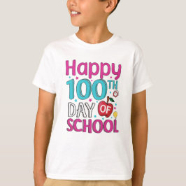 100日目の学校をお祝いしよう Tシャツ