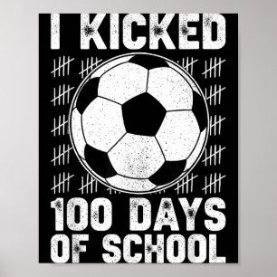 100日目の学校を蹴ったサッカー選手先生 ポスター