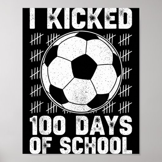 100日目の学校を蹴ったサッカー選手先生 ポスター (正面)