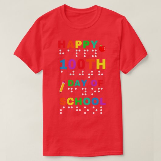 100日目の学校点字視覚障害者 Tシャツ (デザイン正面)