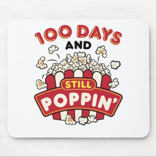 100日目の学校100日とStill Poppin マウスパッド