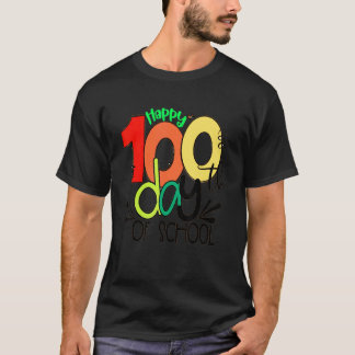100日目の学校 楽しい100日間を祝おう先生 Tシャツ