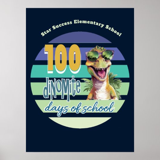 100日目の学校 楽しい カッコいい 恐竜 学校 ポスター (正面)