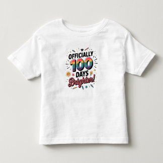 100日目の登校、公式に100日明るくなりました トドラーTシャツ
