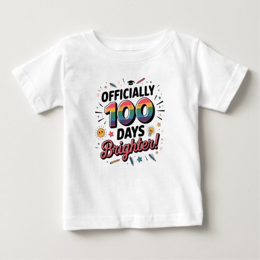 100日目の登校、公式に100日間明るく ベビーTシャツ (正面)