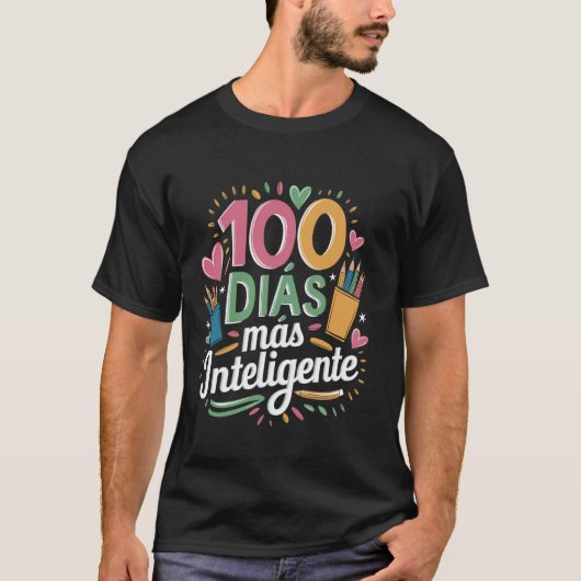 100日目を賢く過ごす スペイン語教師 100日目 Tシャツ (正面)