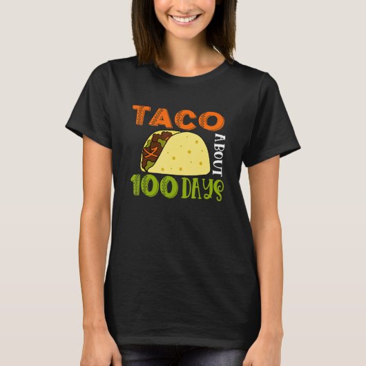 100日目タコ学校の日約100 Taco 2 Tシャツ (正面)