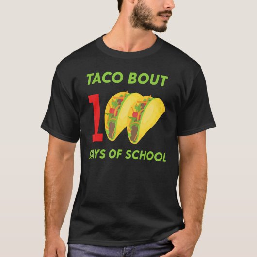 100日目タコ学校の日約100 Taco 4 Tシャツ (正面)