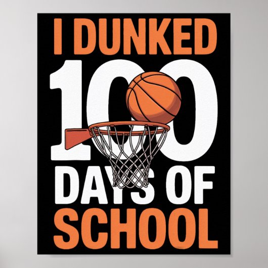 100日間の学校のスケッチ達成をダンク！ ポスター (正面)