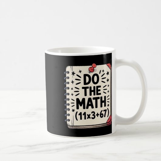 100日間の学校の数学の方程式 計算してみて 100日の楽しみ コーヒーマグカップ (右)