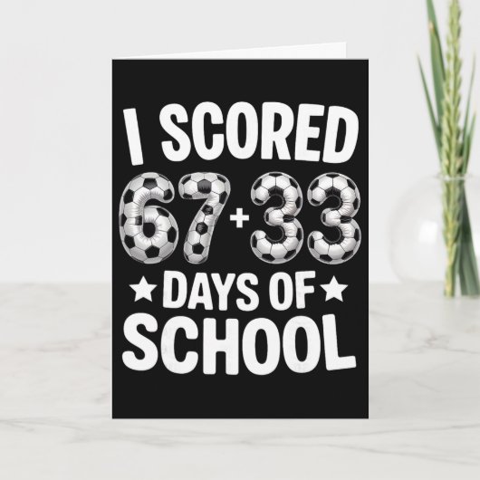 100日間の学校サッカーで6と7をスコア 67+33 日 カード (正面)
