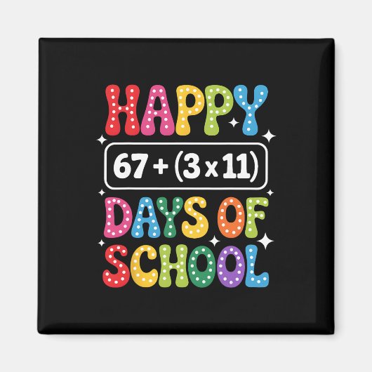 100日間の学校数学の方程式グルービー67のミームTシャツ マグネット (正面)