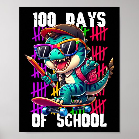100日間の学校 かっこいい恐竜スケートボード ポスター (正面)