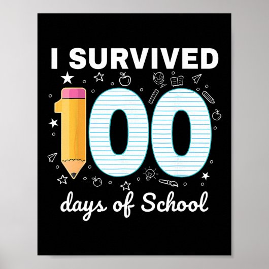 100日間生き残った!先生と生徒のための100日記念 ポスター (正面)